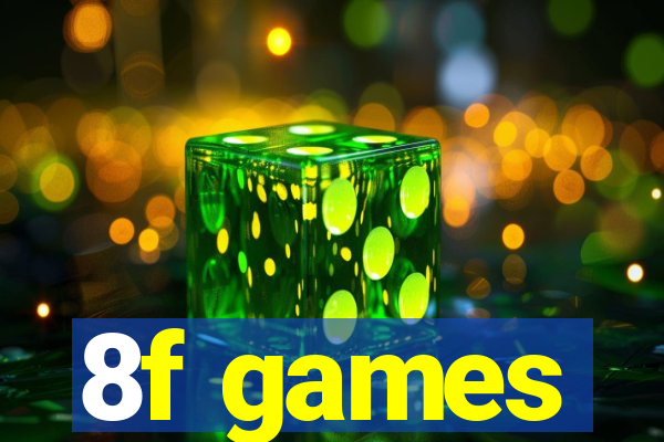 8f games
